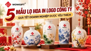 5 mẫu lọ hoa in logo công ty quà tết doanh nghiệp được yêu thích